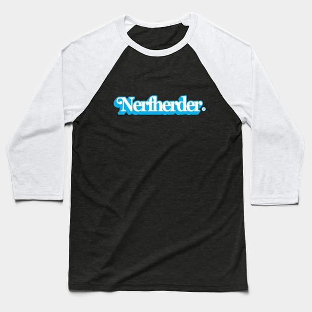 Vintage Nerfherder Baseball T-Shirt by PlatinumBastard